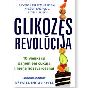 GLIKOZES REVOLŪCIJA. Džesija Inčauspija